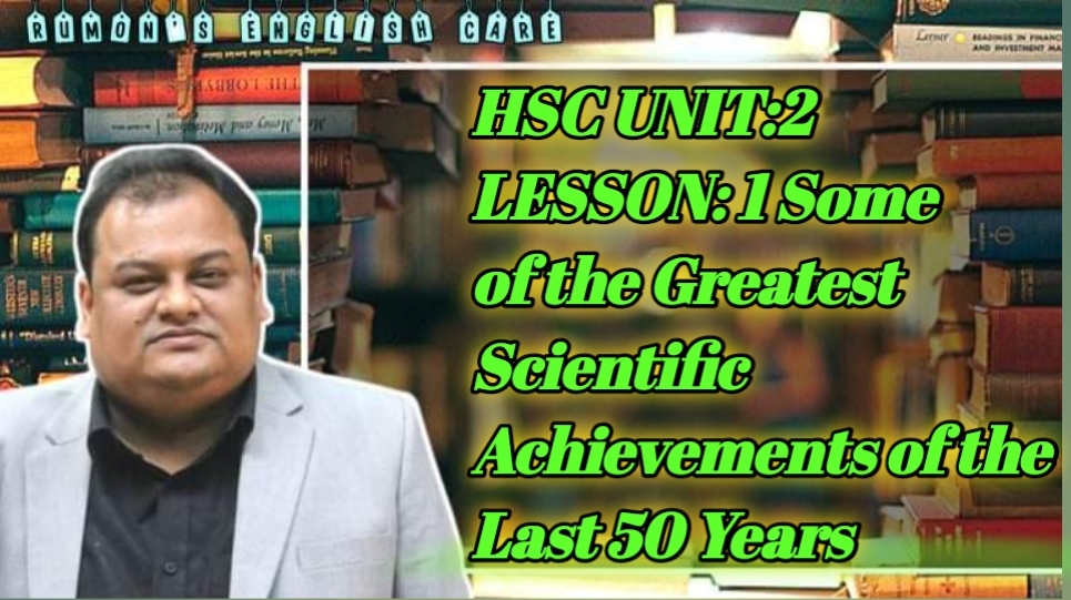 hsc-unit-two-lesson-1-some-of-the-greatest-scientific-achievements