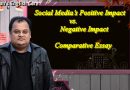 Social Media’s Positive Impact vs. Negative Impact