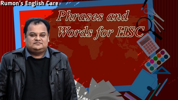 Phrases and Words for HSC