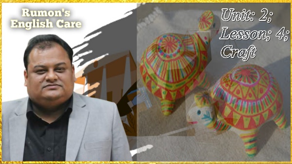 Unit: 2; Lesson: 4; Craft