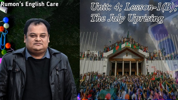 Unit: 4; Lesson-1(B); The July Uprising