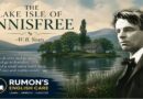 THE LAKE ISLE OF INNISFREE    -by  W.B. Yeats